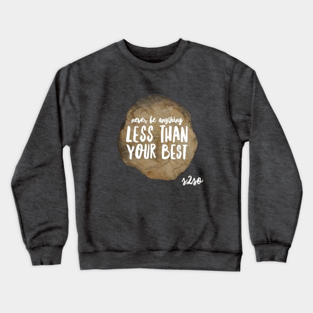 Best you Crewneck Sweatshirt by S2SO